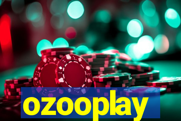 ozooplay