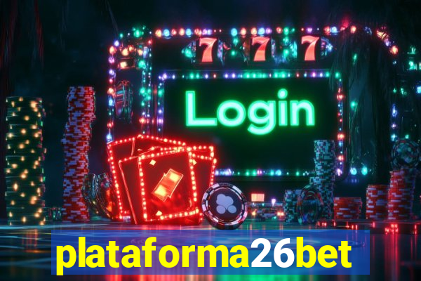 plataforma26bet