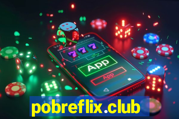 pobreflix.club