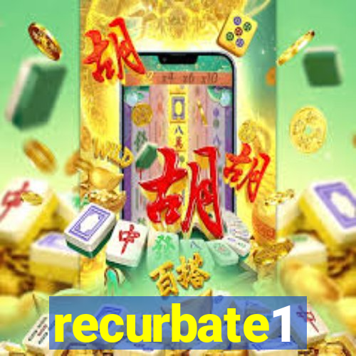 recurbate1