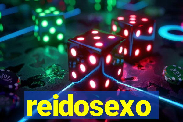 reidosexo