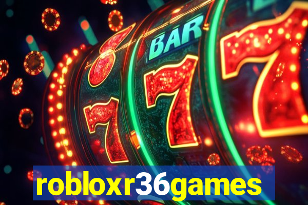 robloxr36games