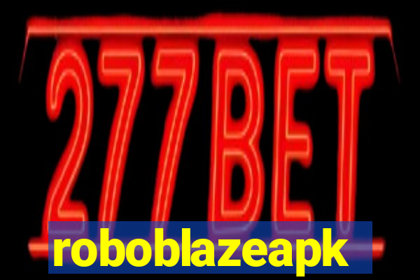 roboblazeapk