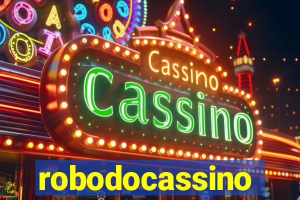 robodocassino