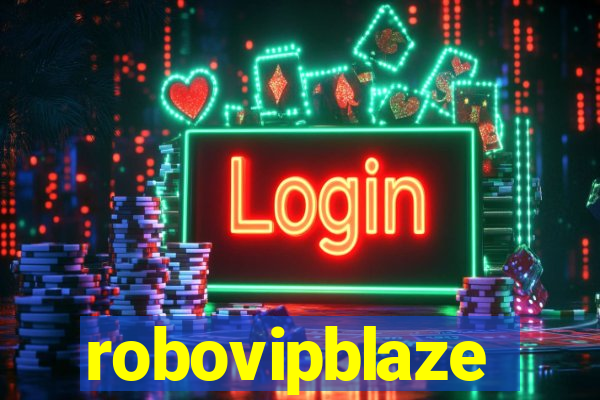 robovipblaze