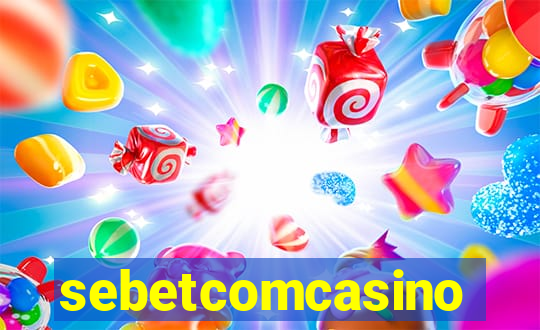 sebetcomcasino