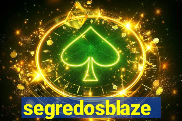 segredosblaze