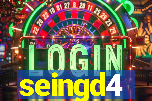 seingd4