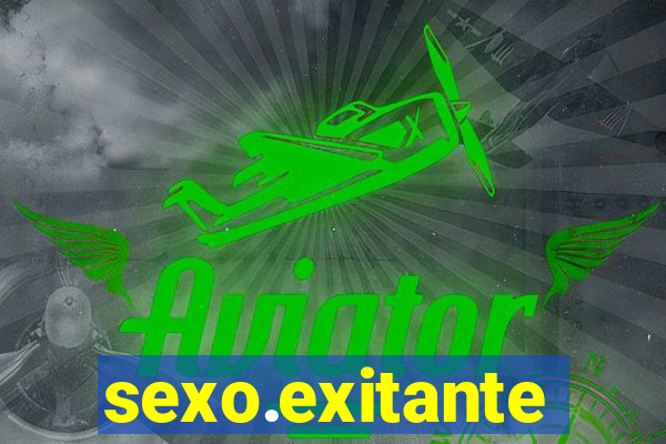 sexo.exitante