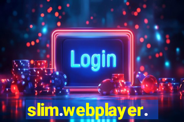 slim.webplayer.one