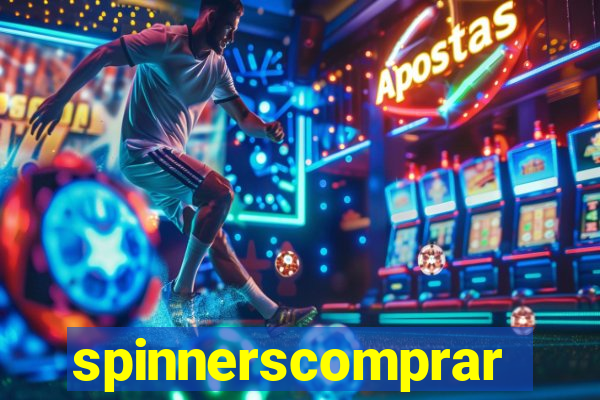 spinnerscomprar