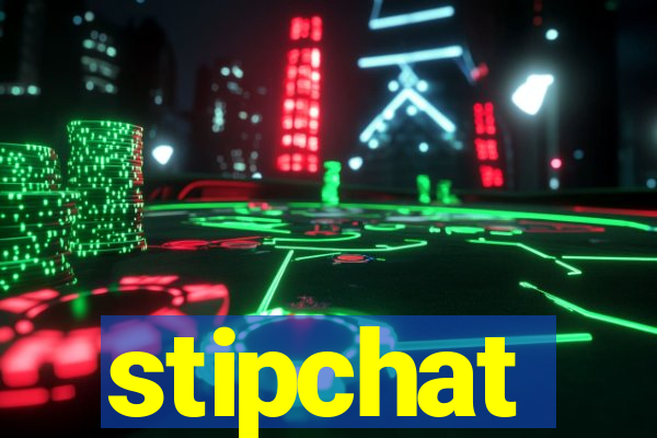 stipchat