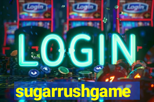 sugarrushgame