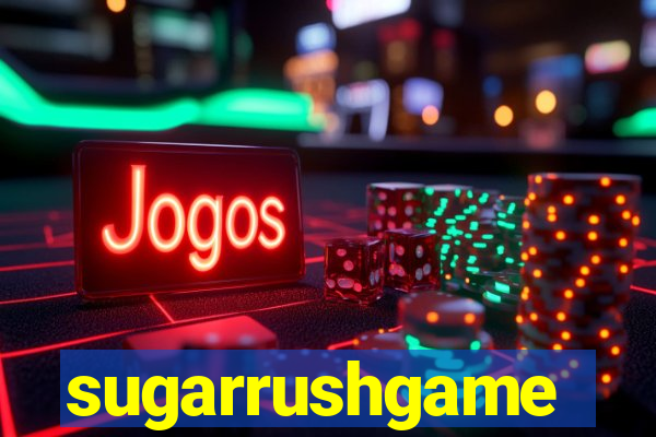 sugarrushgame