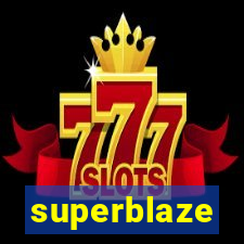 superblaze