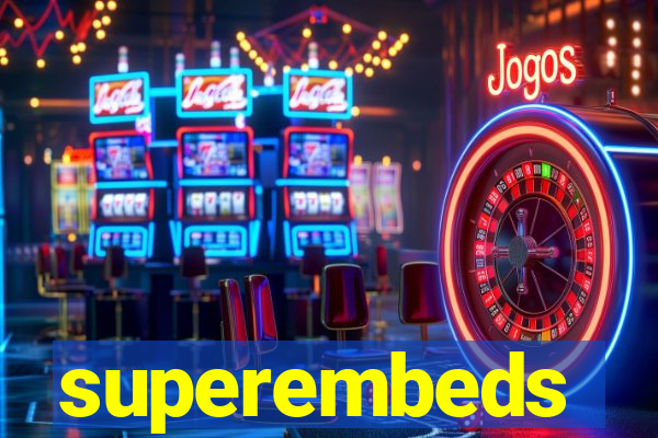 superembeds