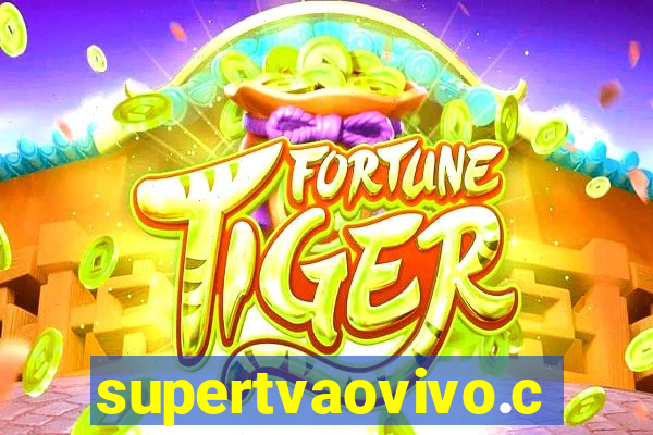 supertvaovivo.com