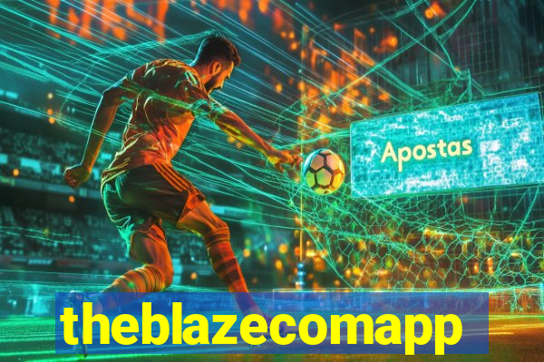 theblazecomapp