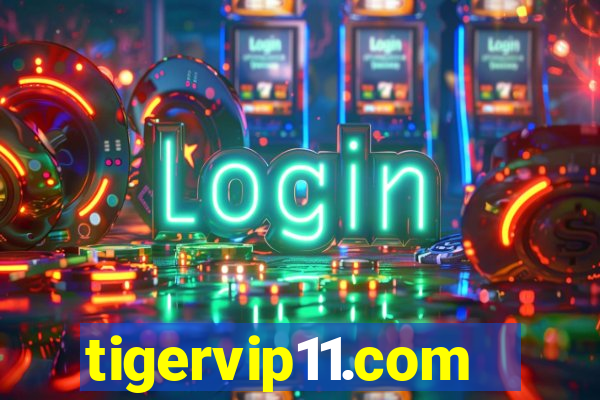 tigervip11.com