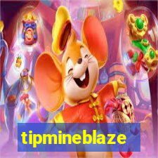 tipmineblaze