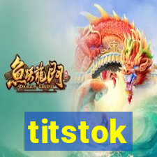 titstok