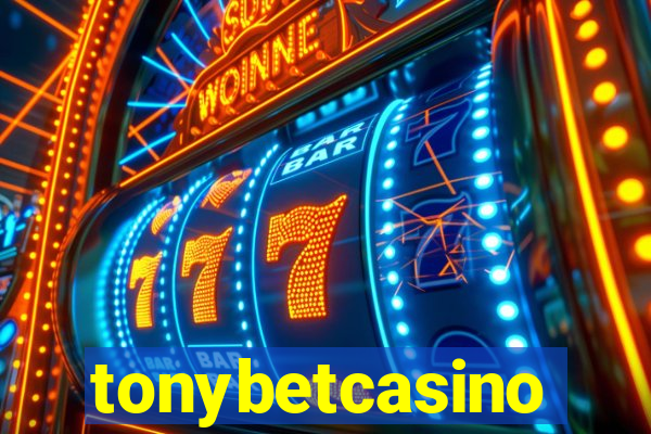 tonybetcasino