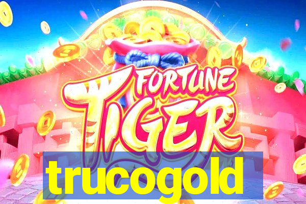 trucogold