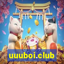 uuuboi.club