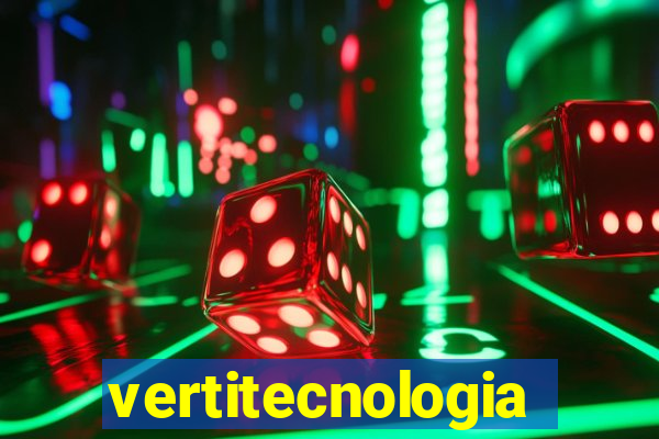 vertitecnologia