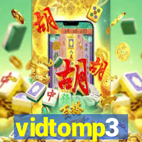 vidtomp3