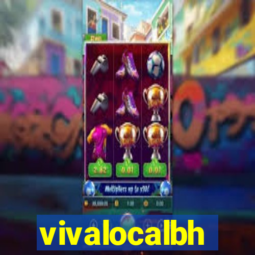 vivalocalbh