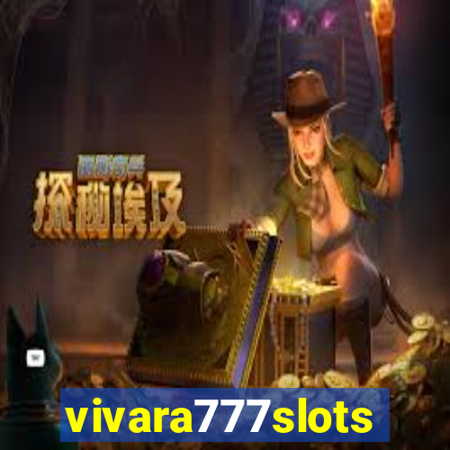 vivara777slots