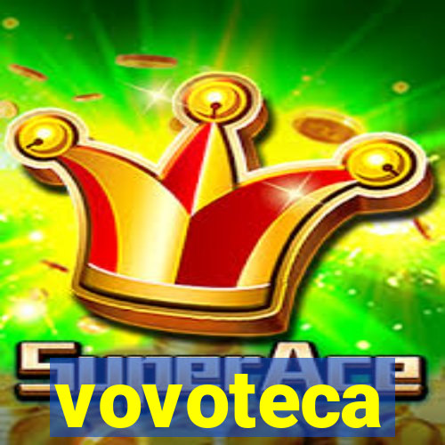 vovoteca