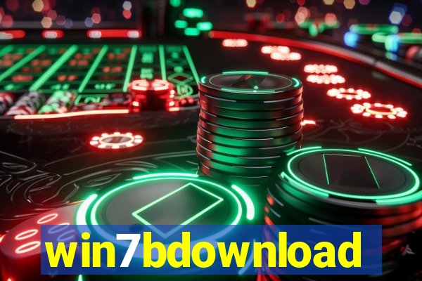 win7bdownload