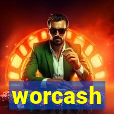 worcash