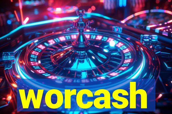 worcash