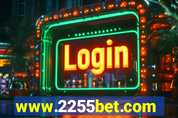 www.2255bet.com