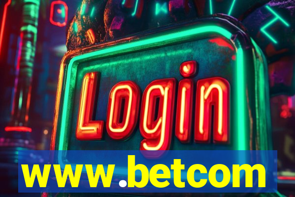 www.betcom