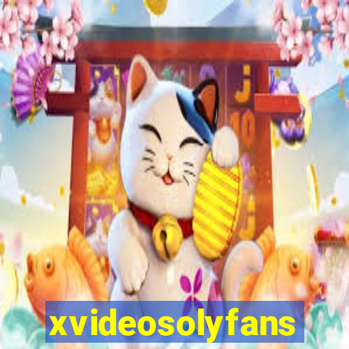 xvideosolyfans